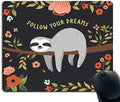 Gaming Mouse Pad Custom,Follow Your Dreams Mouse Pad Cute Baby Sloth on the Tree Personality Desings Gaming Mouse Pad